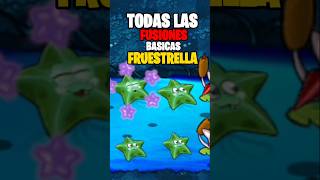 TODAS las FUSIÓNES de FRUESTRELLA plantasvszombies [upl. by Mulvihill]