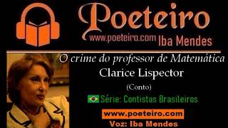 O crime do professor de Matemática Conto de Clarice Lispector [upl. by Enneicul]