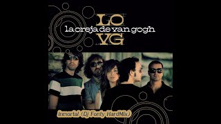 La Oreja De Van Gogh  Inmortal Dj Fonty HardMix [upl. by Annahvas]