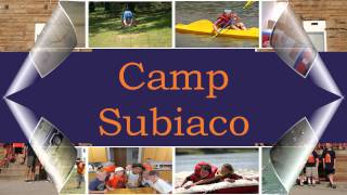 Camp Subiaco [upl. by Ttennaj]