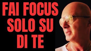 FAI FOCUS SOLO SU DI TE [upl. by Olim]