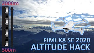 FIMI X8 SE 2020 Altitude Hack up to 2000m by SixDroneFlying [upl. by Pelligrini341]