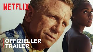 Glass Onion A Knives Out Mystery  Offizieller Trailer  Netflix [upl. by Tolliver971]