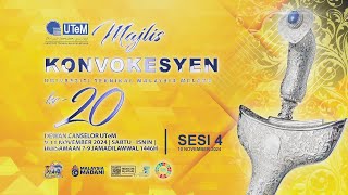 Majlis Konvokesyen UTeM Ke20 Sesi 4 [upl. by Harbot]