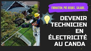 Le Métier de Technicien Électrique au Canada formationsalairespré requis… [upl. by Enak747]