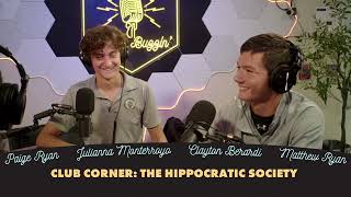 Club Corner Hippocratic Society Podcast [upl. by Cris]