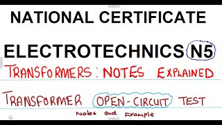 Electrotechnics N5 Transformer Open Circuit Test Notes mathszoneafricanmotives mathswithadmirelightone [upl. by Nnylatsyrk]