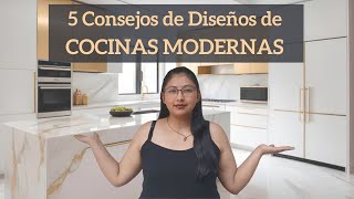 5 Consejos de Diseño de COCINAS MODERNAS [upl. by Emmit861]