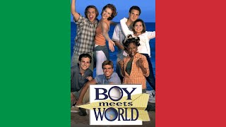 Boy Meets World Theme Song V3 ItalianoItalian [upl. by Utter667]