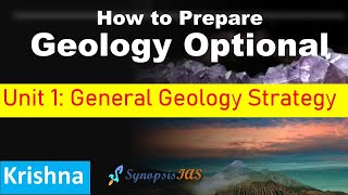 Geology optional 2024 General Geology  How to Prepare for UPSC IAS amp Indian Forest Services IFoS [upl. by Akim]