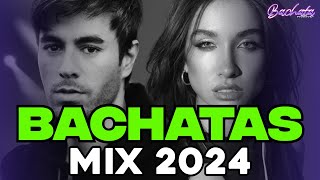 BACHATA 2024 🌴 BACHATA MIX 2024 🌴 MIX DE BACHATA 2024 The Most Recent Bachata Mixes [upl. by Horten308]