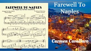 Farewell To Naples Carmen Cavallaro Piano Solo Transcription [upl. by Edmond]