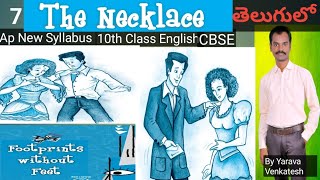 The Necklace  Unit  7  AP 10th Class English  CBSE  Supplementary reader  in Telugu [upl. by Wardle929]