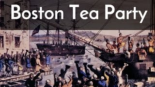 Boston Tea Party [upl. by Rehpotsyrk]