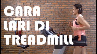 CARA LARI DI TREADMILL By Melanie Putria [upl. by Aiciled]