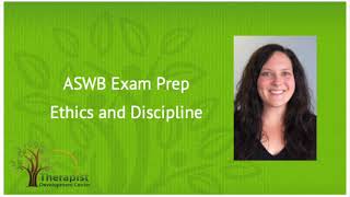 Ethics and Discipline  ASWB Exam Prep [upl. by Lauber]