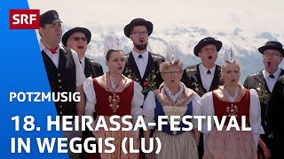 Highlights vom 18 HeirassaFestival in Weggis  SRF [upl. by Ecila]