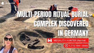 MULTIPERIOD Ritual Burial Complex Discovered In GERMANY [upl. by Gerius]