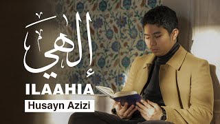 HUSAYN AZIZI  ILAAHIA Official Music Video حسين عزيزي  إلهيَ [upl. by Henryk]