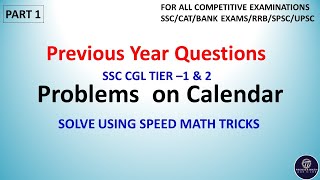 Problems on Calendar  SSC CGL  Calendar Reasoning  Short Tricks and Concepts through problems [upl. by Neerak]