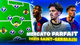 🇫🇷 MON MERCATO PARFAIT du PSG 20242025 [upl. by Burkley]