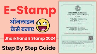 झारखंड स्टाम्प पेपर ऑनलाइन कैसे बनाएं  How to Make Jharkhand Stamp Paper Online  E Stamp Jharkhand [upl. by Ivetts266]