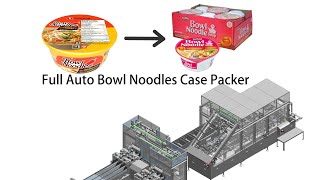 How Are Bowl Noodles Packed into Cases the video of case packer will show you how it works [upl. by Sylvester]