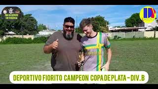 AFAGDEPORTIVO FIORITO CAMPEÓN COPA DE PLATA DIV B [upl. by Brittany]