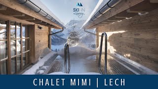 Chalet Mimi  Luxury Chalet in Lech  Ski In Luxury [upl. by Gschu667]