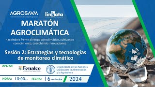 sesión 2 parte 1 de la maratón agroclimática [upl. by Nyram429]