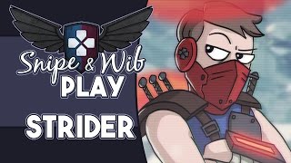 Snipe and Wib Play Strider [upl. by Sonya]