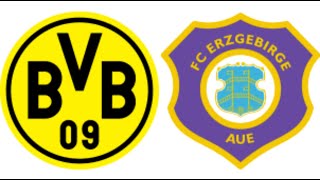 Erzgebirge Aue vs Borussia Dortmund Live Score  Club Friendly Football Match 2024 [upl. by Riley]