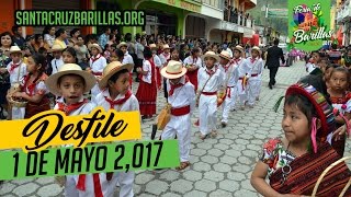 Desfile de la Feria de Barillas Huehuetenango 2017 [upl. by Darraj289]