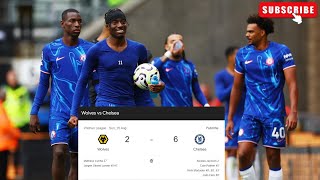 Chelsea Crush Wolves 62 in Premier League Showdown All Goals Highlight [upl. by Yance]