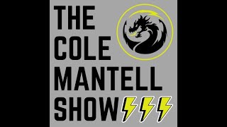 7 Players  The Cole Mantell Show  Podcast 15 [upl. by Aicelef]