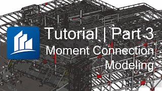 Moment Connection Modeling  ProSteel CONNECT Edition Tutorial  Part 3 [upl. by Kaitlyn217]