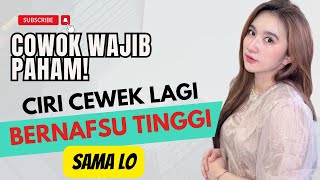 COWOK WAJIB PEKA GERAKGERIK WANITA YANG SEDANG BERNAFSU DAN INGIN BERDUAAN SAMA LO [upl. by Wilden]