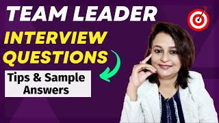 Team Leader Interview Questions  IT BPO HR Finance Logistics Sales [upl. by Ahsial]