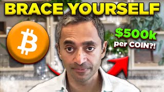 Chamath Palihapitiya Explains How 1 Bitcoin Could Reach OVER 500000 PER COIN by October 2025 [upl. by Anawek]