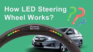 LED Steering Wheel  How Does It Work Sequel One NEW [upl. by Aihsital]