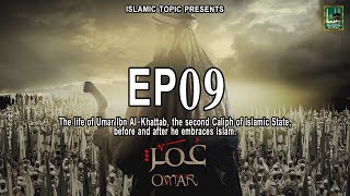 Omar RA EP09 Series in UrduHindi  Omar Series  ISLAMIC TOPIC [upl. by Oiril315]