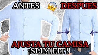 COMO AJUSTAR TU CAMISA GRANDE A SLIM FIT  JM Montaño [upl. by Schmitz]