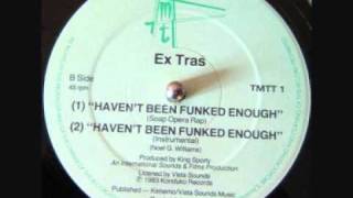 Boogie Down  Ex Tras  Havent Been Funked Enough  Instrumental [upl. by Alasdair]