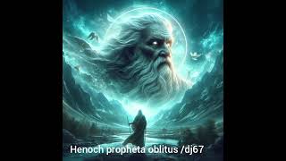 26 settembre 2024 Henoch propheta oblitus [upl. by Atteyek373]