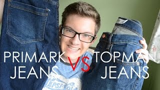 TOPMAN JEANS VS PRIMARK JEANS REVIEW [upl. by Anovad]