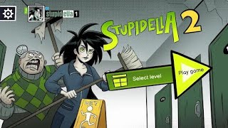 Stupidella 2 Walkthrough [upl. by Eimirej489]