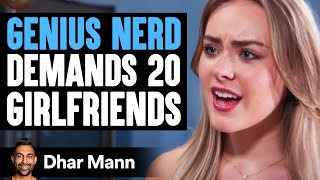 GENIUS NERD Wants To Have 20 GIRLFRIENDS  Dhar Mann Studios [upl. by Ahsiret]