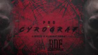 PRO  Cyrograf  Prod PRO BDF GOŚCINNIE [upl. by Cristobal]