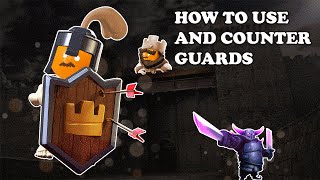 Clash Royale  How to Use and Counter Guards [upl. by Teriann]