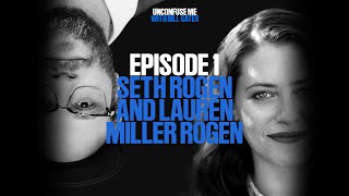 Episode 1 Seth Rogen amp Lauren Miller Rogen [upl. by Nell]